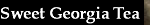 Sweet Georgia Tea 